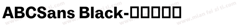 ABCSans Black字体转换